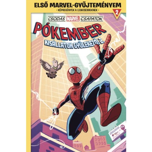 Csodás Marvel csapatok - Pókember: Kisállatok gyülekező! 2. - Első Marvel-gyűjteményem 2. (képregény)