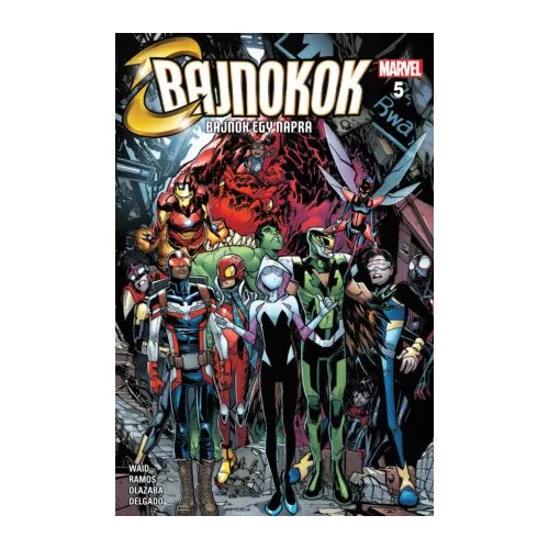 Bajnokok 5. - Bajnok egy napra - Bajnokok (képregény)