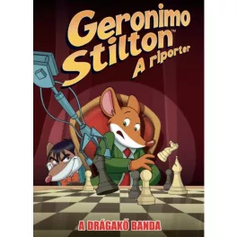   Geronimo Stilton: A riporter - A Drágakő banda (képregény)