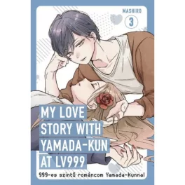   My love story with Yamada-kun at Lv999 - 999-es szintű románcom Yamada-kunnal 3. (képregény)