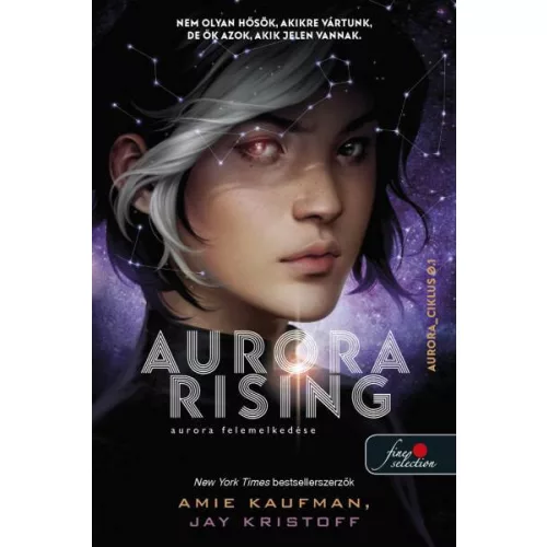 Aurora Rising - Aurora felemelkedése - Aurora-ciklus 1.