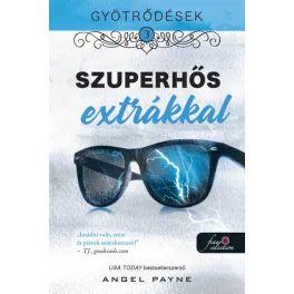 Szuperhős extrákkal - Gyötrődések 3.