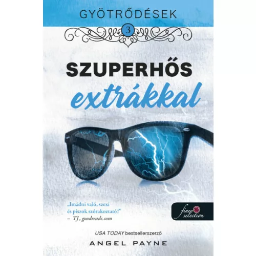 Szuperhős extrákkal - Gyötrődések 3.