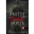 Pretty Broken Dolls - Tönkretett babácskák - Csinos játék babák 4.