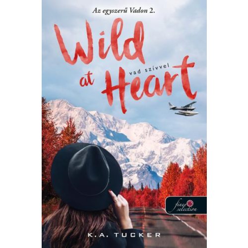 Wild at Heart - Vad szívvel - Az egyszerű vadon 2.