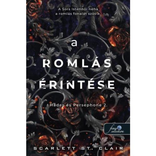 A romlás érintése - Hades & Persephone 2.