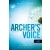Archer’s Voice - Archer hangja - A szerelem csillagjegyében 4. (új kiadás)