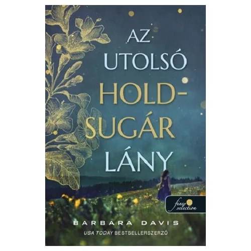 Az utolsó Holdsugár lány
