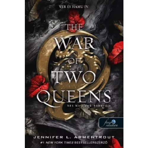 The War of Two Queens – Két királynő háborúja - Vér és hamu 4.