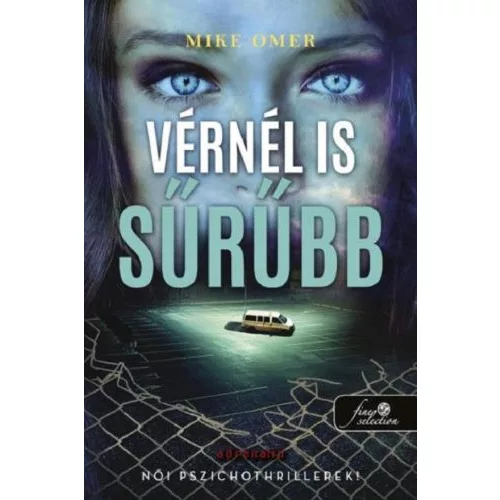 Vérnél is sűrűbb - Zoe Bentley 3.