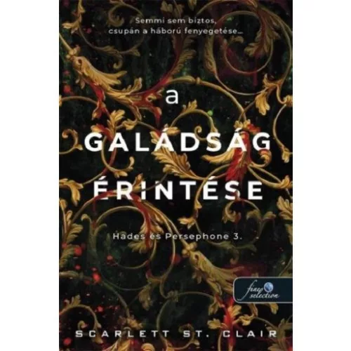A galádság érintése - Hades & Persephone 3.