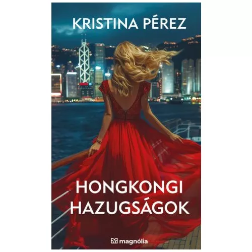 Hongkongi hazugságok