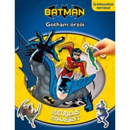 Batman: Gotham őrzői - Matricás mókafüzet