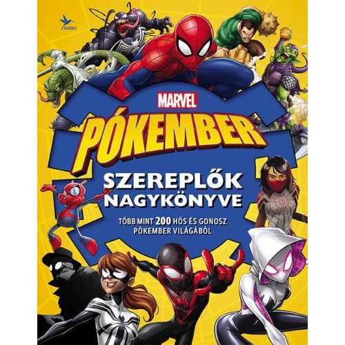 Marvel - Pókember: Szereplők nagykönyve