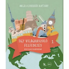  Amigos - Egy világra szóló felfedezés 1. - Nyelvi kalauz kalandoroknak
