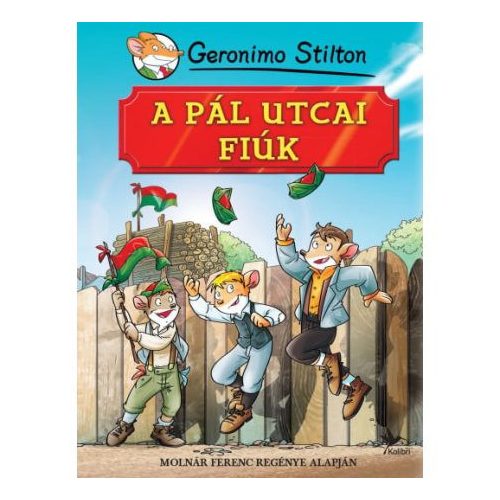 A Pál utcai fiúk - Molnár Ferenc regénye alapján