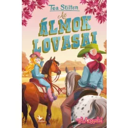 Az álmok lovasai - Tea Angyalai