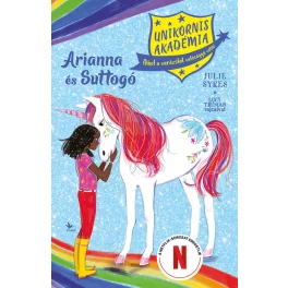 Unikornis Akadémia: Arianna és Suttogó