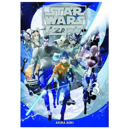 Star Wars: Lázadók 3. (manga képregény)
