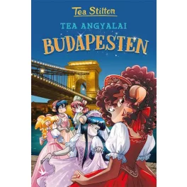 Tea Angyalai Budapesten - Tea Angyalai 5. (új kiadás)