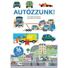 Autózzunk! - Izgő-mozgó képekkel