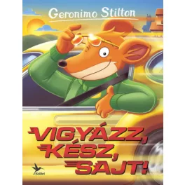  Vigyázz, kész, sajt! - Mulatságos történetek (új kiadás)