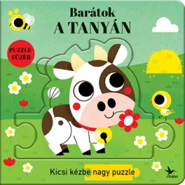   Barátok a tanyán - Kicsi kézbe nagy puzzle - Totyogó könyvtár