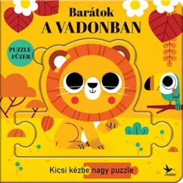   Barátok a vadonban - Kicsi kézbe nagy puzzle - Totyogó könyvtár