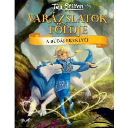 A bűbáj ereklyéi - Varázslatok Földje 14.