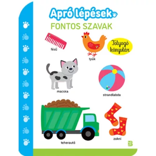 Apró lépések - Fontos szavak - Totyogó könyvtár