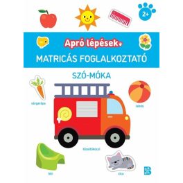 Apró lépések - Szó-móka - Matricás foglalkoztató