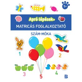Apró lépések - Szám-móka - Matricás foglalkoztató