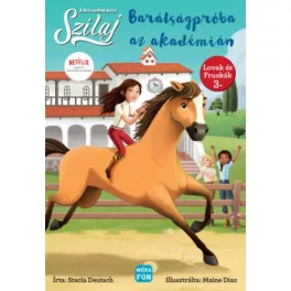   Szilaj - Barátságpróba az Akadémián - Lovak és Fruskák 3.