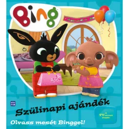 Bing: Szülinapi ajándék - Olvass mesét Binggel!