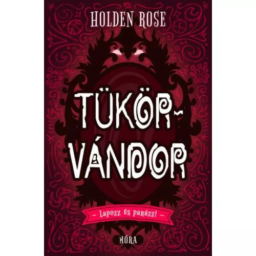 Tükörvándor - Lapozz és parázz!