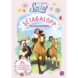   Szilaj: Sétagalopp - Foglalkoztatókönyv tele izgalmas játékokkal és feladványokkal