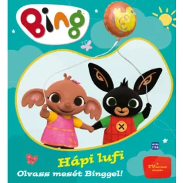 Bing: Hápi lufi - Olvass mesét Binggel!