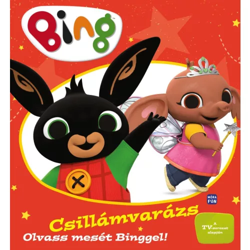 Bing: Csillámvarázs - Olvass mesét Binggel!