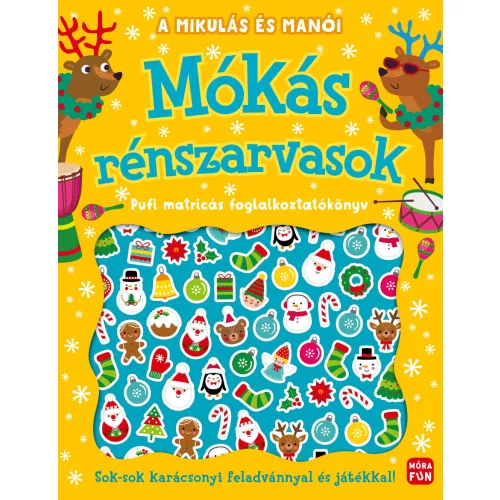 A Mikulás és manói - Mókás rénszarvasok - Pufi matricás foglalkoztatókönyv §K
