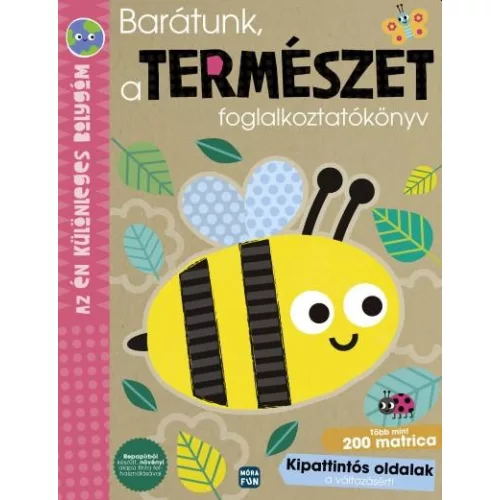 Barátunk, a természet  - Az én különleges bolygóm - foglalkoztatókönyv
