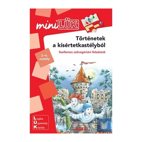 Történetek a kísértetkastélyból - Szellemes szövegértési feladatok - miniLÜK