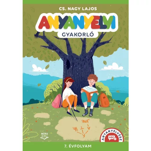 Anyanyelvi gyakorló 7. osztály