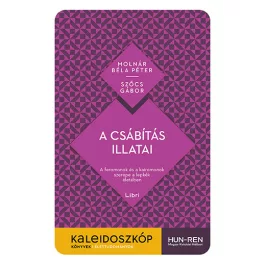  A csábítás illatai - A feromonok és a kairomonok szerepe a lepkék életében - Kaleidoszkóp Könyvek
