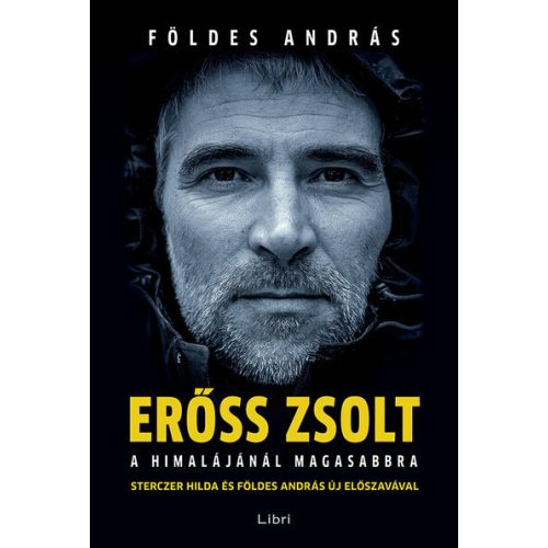 Erőss Zsolt - A Himalájánál magasabbra (új kiadás)