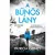 A bűnös lány - Lottie Parker 11. (2. kiadás)