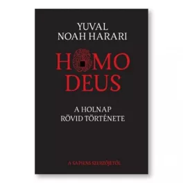 Homo deus - A holnap rövid története (puha)