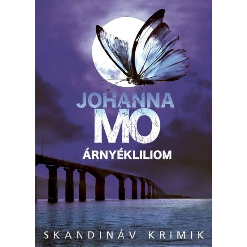 Árnyékliliom - Skandináv krimik