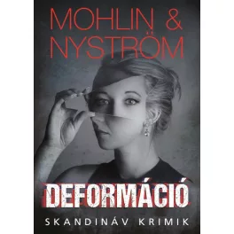 Deformáció - Skandináv krimik