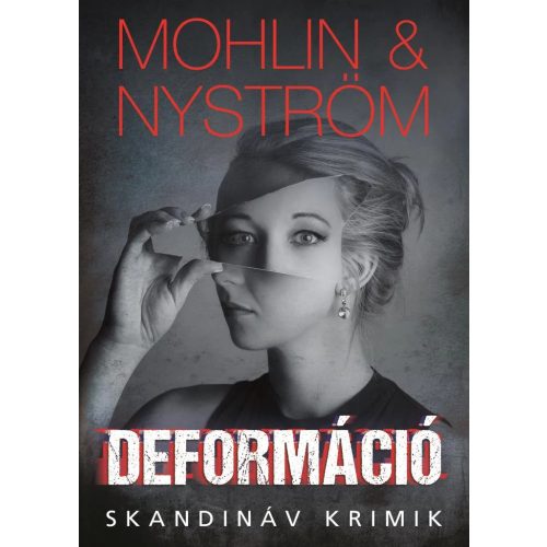 Deformáció - Skandináv krimik