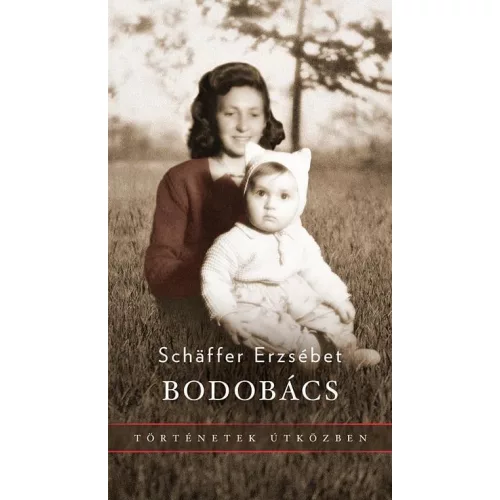 Bodobács - Történetek útközben (új kiadás)